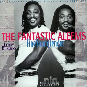 THE FANTASTIC ALEEMS feat LEROY BURGESS - Fine Younger Tender