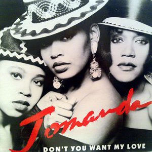 JOMANDA - Don't You Want My Love