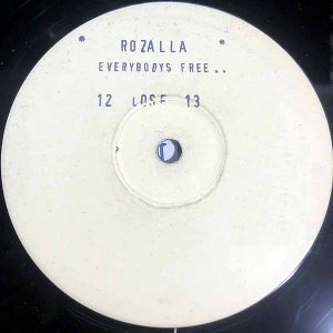 ROZALLA - Everybody's Free ( To Feel Good )