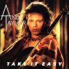 ANDY TAYLOR - Take It Easy