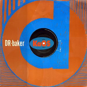 DR BAKER - Kaos