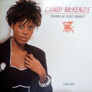 CANDI McKENZIE - Wanna Be Good Tonight