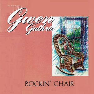 GWEN GUTHRIE – Rockin’ Chair