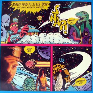 SNAP – Mary Had A Little Boy The Dave Morales Remixes