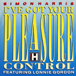 SIMON HARRIS feat LONNIE GORDON - I've Got Your Pleasure Control