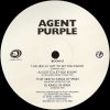 AGENT PURPLE - Got To Let You Know/Kings Of Spain