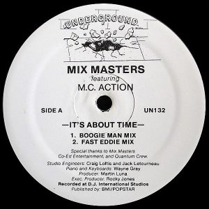 MIX MASTERS feat MC ACTION - It's About Time