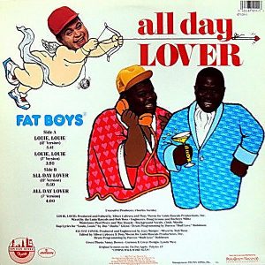 FAT BOYS – Louie Louie/All Day Lover