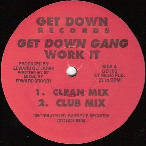 GET DOWN GANG - Work It