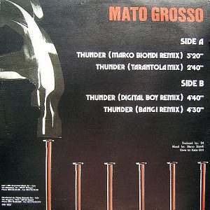 MATO GROSSO – Thunder The Remixes