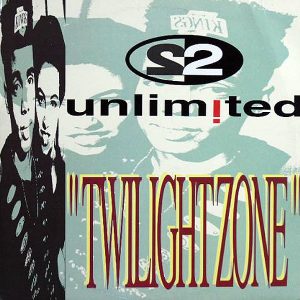 2 UNLIMITED – Twilight Zone