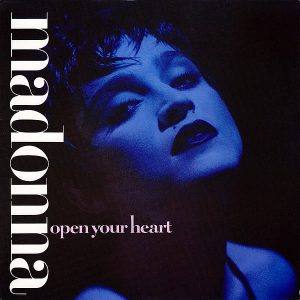 MADONNA – Open Your Heart