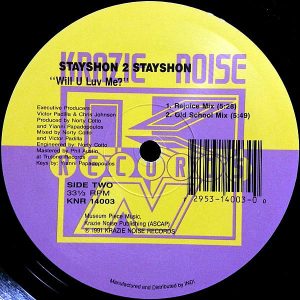 STAYSHON 2 STAYSHON – It’s All Rite/Will U Love Me