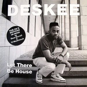 DESKEE – Let There Be House