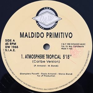 MALDIDO PRIMITIVO - Atmosphere Tropical