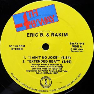 ERIC B. & RAKIM - I Ain't No Joke