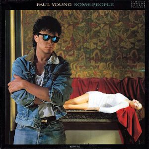 PAUL YOUNG - Some People