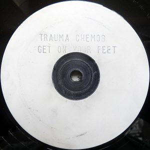 TRAUMA - Get On Your Feet