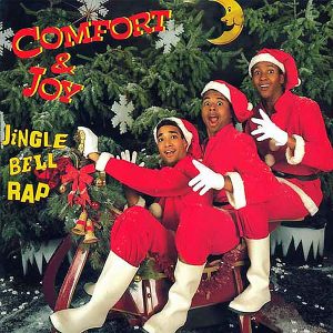COMFORT & JOY – Jingle Bell Rap