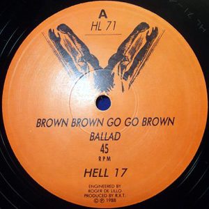 HELL 17 – Brown Brown Go Go Brown