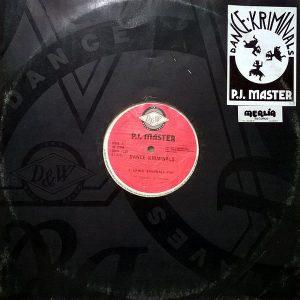 PJ MASTER - Dance Kriminals