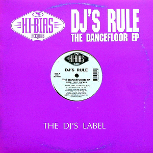 DJ's RULE - The Dancefloor EP