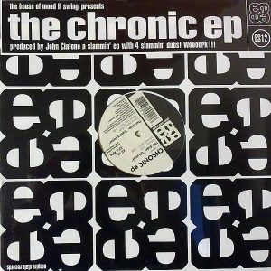 THE HOUSE OF MOOD II SWING presents CHRONIC – The Chronic EP