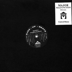 MAJOR MALFUNCTION - Gives You Central House
