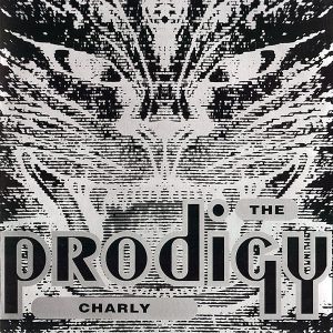 THE PRODIGY - Charly