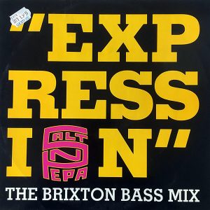 SALT 'N' PEPA - Expressions ( The Brixton Bass Mix )