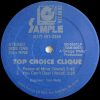TOP CHOICE CLIQUE - Peace Of Mind/You Can't Deal
