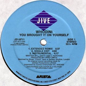 WHODINI - You Brought It On Yourself/I'm Def ( Jump Back And Kiss Myself )