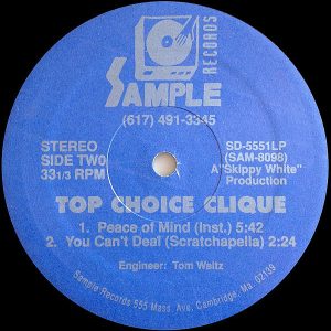 TOP CHOICE CLIQUE – Peace Of Mind/You Can’t Deal