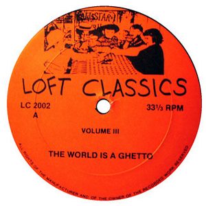 VARIOUS - Loft Classics Vol 3