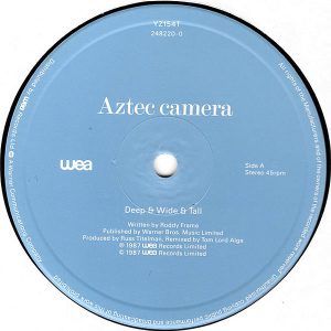 AZTEC CAMERA – Deep & Wide & Tall