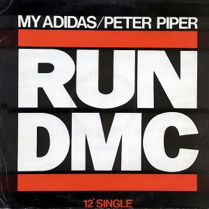 RUN DMC – My Adidas/Peter Piper