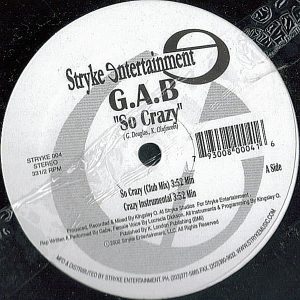 G.A.B. - So Crazy