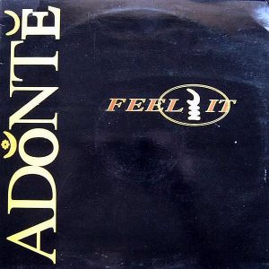 ADONTE - Feel It