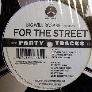 BIG WILL ROSARIO - For The Street