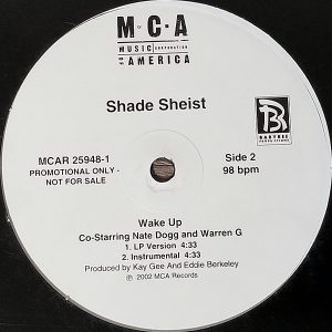 SHADE SHEIST feat NATE DOGG & WARREN G – Wake Up