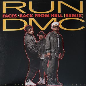 RUN DMC – Faces/Back From Hell Remix