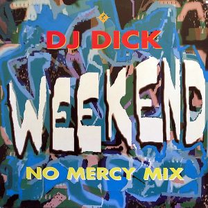 DJ DICK - Weekend