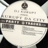DJ KURUPT - Kurupt Da City
