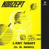 KONZEPT - The Last Night N.W. Remix