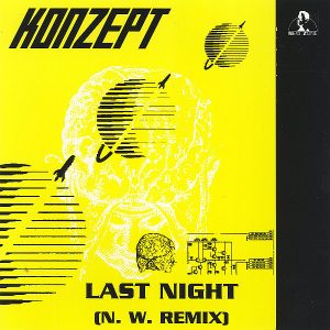 KONZEPT - The Last Night N.W. Remix