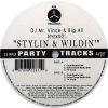 DJ MR VINCE & BIG ALI presents - Stylin & Wildin