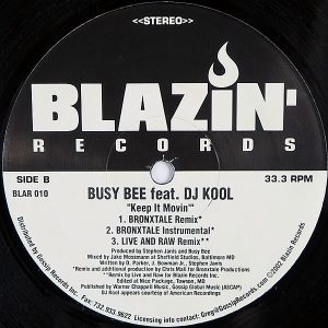 BUSY BEE feat DJ KOOL – Keep It Movin’