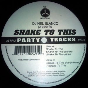 DJ NEL BLANCO - Shake To This