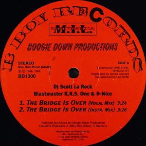 BOOGIE DOWN PRODUCTION – A Word From Our Sponsors/The Bridge Is Over
