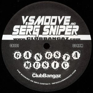 V SMOOVE & SERG SNIPER - Gangsta Music